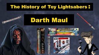 The History of Toy Lightsabers Darth Maul Edition