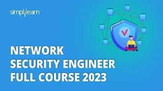  Network Security Engineer Full Course 2023  Learn Networking In 4 Hours  Simplilearn