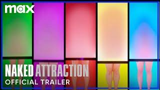 Naked Attraction  Official Trailer  Max