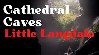 Cathedral Caves Little Langdale - Lake District Adventures