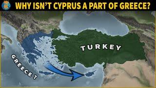 Why isnt Cyprus a Part of Greece?