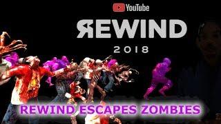 YouTube Rewind but everytime its cringy it escapes from Zombies