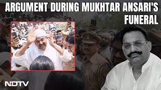 Mukhtar Ansari News  At Mukhtar Ansaris Funeral Argument Breaks Out Between Brother UP Official