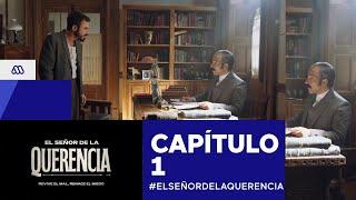 El Señor de la Querencia  Capítulo 1  Mega