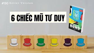 Thay đổi tư duy phát triển sự nghiệp bản thân  Sách 6 Chiếc mũ tư duy