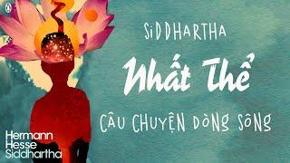 Thực Tại NHẤT THỂ  Câu Chuyện Dòng Sông Hãy hôn lên trán tôi đi Thiện Hữu