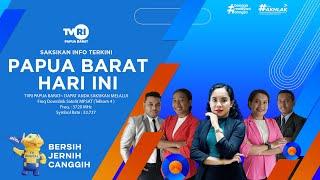 LIVE STREAM  PAPUA BARAT HARI INI EDISI 20 APRIL 2024  TVRI PAPUA BARAT