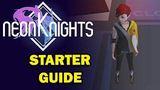 NEON KNIGHTS ROBLOX The Ultimate Starter Guide