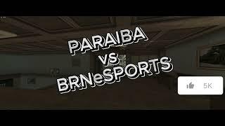 POINT BLANK PARAIBATEAM vs BRNeSPORTS X4 DOWN