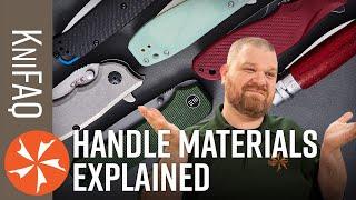 KnifeCenter FAQ #147 Best Knife Handle Material?