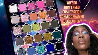 Save Your Money Why You DONT NEED Ensley Reign Cosmic Dreamer #dupealert