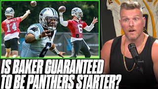 Feel Around Panthers Camp Hints That Baker Mayfield Will Be The Starter?  Pat McAfee Reacts