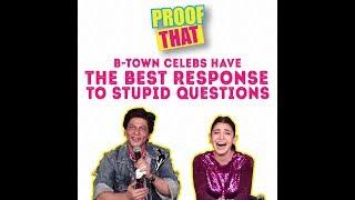 Proof That B-Town Celebs Have The Best Response To Stupid Questions  MissMalini