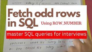 Fetch Odd Rows or Even from a table in SQL WITHOUT using MOD function  SQL Interview Question