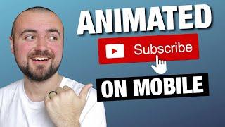 How To Add a Subscribe Button To Your Video iPhone and Android