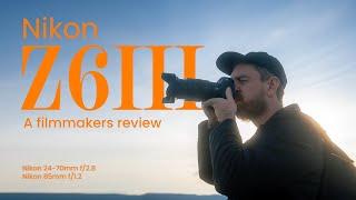 NIKON Z6III IN THE FIELD  A filmmakers review