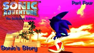 Sonic Adventure The Definitive Edition Sonics Story - Part 4