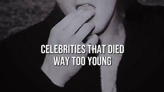 34 Celebrities Who died Way Too Young #movies #fact #facts #moviesintheaters
