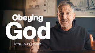 Obeying God When It Doesnt Make Sense — The Awe of God  Study with John Bevere