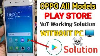 All Oppo Play Store Problem Solution 2024  Oppo Play store Not Working Solution