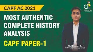 UPSC CAPF AC  2021 paper 1 History Questions analysis  BY Atul dhiman sir