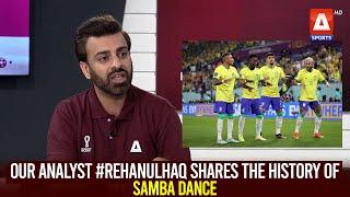 Our analyst #RehanUlHaq shares the history of Samba dance and its relation with Brazilian football