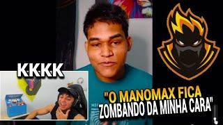 MANOMAX REAGINDO AO BLACKN444 FALANDO DELE BLACK NÃO GOSTOU?