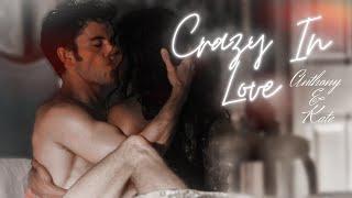 Anthony & Kate - Crazy in Love  Bridgerton season 2 