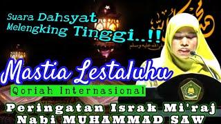 MASTIA LESTALUHU - TILAWAH ISRA MIRAJ NABI MUHAMMAD SAW 1445 H #qoriahinternasional #qoriahviral