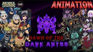 MOBILE LEGENDS ANIMATION - DAWN OF THE ABYSS UNCUT