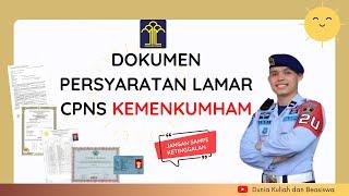 SYARAT LAMAR CPNS KEMENKUMHAM  DOKUMEN SURAT LAMARAN  SURAT PERNYATAAN