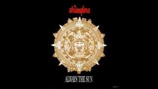 The Stranglers - Always The Sun Hot Mix