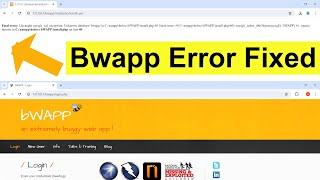 Fatal Error Uncaught mysqli_sql_exception Unknown database bwapp in C\xampp\htdocs\bWAPP\install