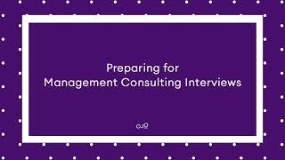 15. Preparing for Management Consulting Interviews