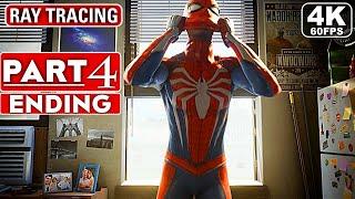 SPIDER-MAN REMASTERED PC ENDING Gameplay Walkthrough Part 4 4K 60FPS RAY TRACING