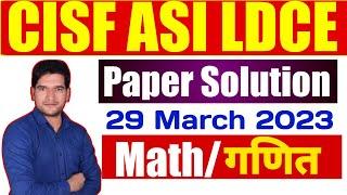 CISF ASILDCE PAPER 2023  LIVE SOLUTION  MATHS  Pradeep Sir  CISF ASILDC exam 2023 Paper Live