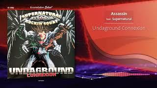 Assassin - Undaground connexion feat. Supernatural  French Hip-Hop  1996