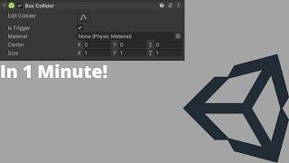 How To Use Unity Box Collider under 1 MINUTE