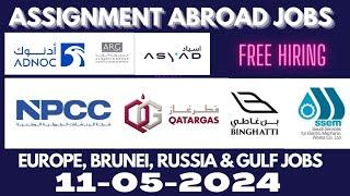 11 May 2024  Assignment Abroad Times Today Newspaper  Gulf and Abroad Jobs Vacancies For Indian ️