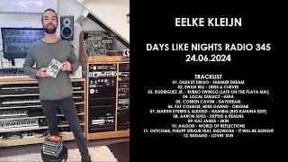 EELKE KLEIJN Netherlands @ DAYS like NIGHTS Radio 345 24.06.2024