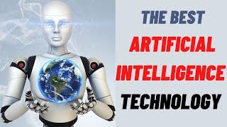 Best Artificial Intelligence Technology in 2021 l Top Technologies in AI