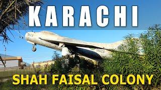 Shah Faisal Colony Karachi Walking Tour