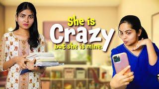 She is crazy but She is mine   Part-3  Niha Sisters  Siblings series  Comedy