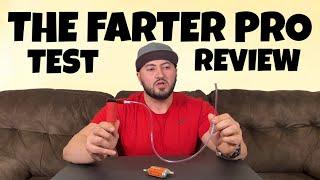 WATCH BEFORE YOU BUY  THE FARTER PRO TEST AND REVIEW