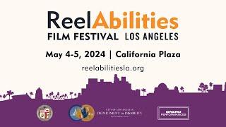 ReelAbilities Film Festival Los Angeles 2024 Trailer