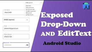 exposed drop-down and input edit text - Android Studio 2024