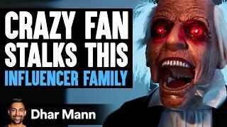 CRAZY FAN Stalks INFLUENCER FAMILY  Dhar Mann Studios