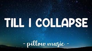 Till I Collapse - Eminem Feat. Nate Dogg Lyrics 