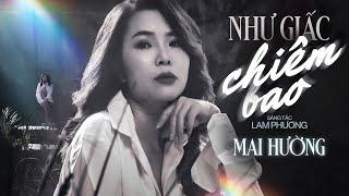 Nhạc LAM PHƯƠNG Bất Hủ NHƯ GIẤC CHIÊM BAO - Ca sĩ Mai Hường  Còn những gì? Tình mười năm đó...