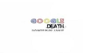 Court Métrage Google Death